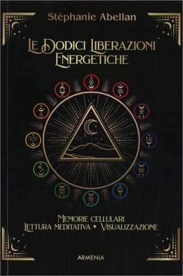 Le 12 Liberazioni Energetiche — Libro - 1