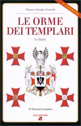 Le Orme dei Templari in Italia — Libro - 1