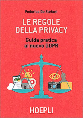 Le Regole della Privacy — Libro - 1