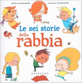 Le Sei Storie della Rabbia — Libro - 1