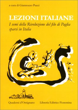 Masanobu Fukuoka: Lezioni Italiane — Libro - 1