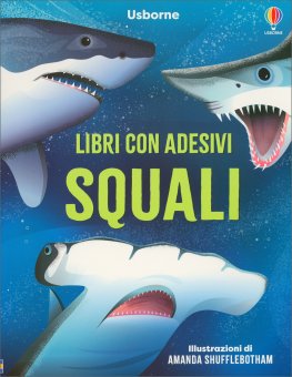 Libri con Adesivi - Squali — Libro - 1