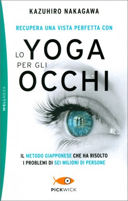 Lo Yoga per gli Occhi — Libro - 1