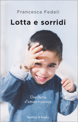 Lotta e Sorridi — Libro - 1