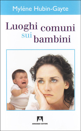 Luoghi Comuni sui Bambini — Libro - 1