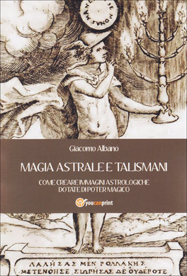 Magia Astrale e Talismani  — Libro - 1