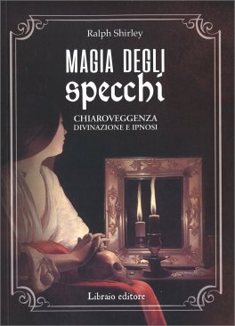 Magia degli Specchi — Libro - 1
