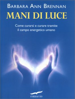 Mani di Luce — Libro - 1