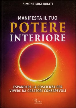Manifesta il Tuo Potere Interiore — Libro - 1