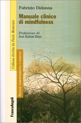 Manuale Clinico di Mindfulness — Libro - 1