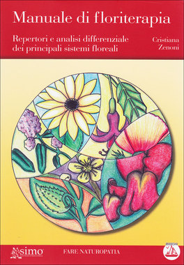 Manuale di Floriterapia  — Libro - 1