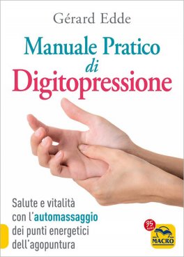 Manuale Pratico di Digitopressione — Libro - 1