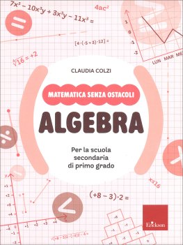 Matematica Senza Ostacoli - Algebra — Libro - 1
