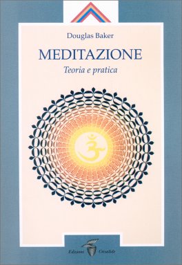 Meditazione - Teoria e Pratica — Libro - 1