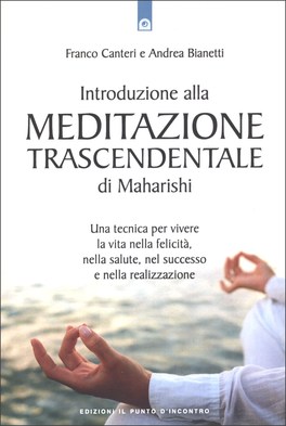 Introduzione alla Meditazione Trascendentale di Maharishi — Libro - 1