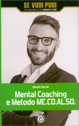 Mental Coaching e Metodo ME.CO.AL.SO. — Libro - 1