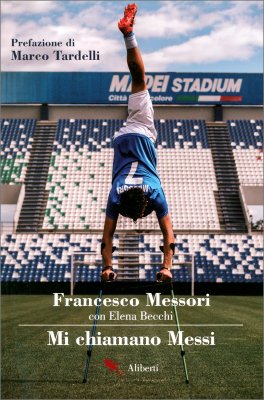 Mi Chiamano Messi — Libro - 1