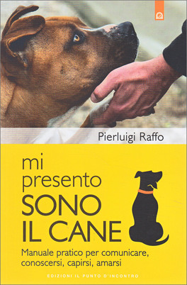 Mi Presento, Sono il Cane — Libro - 1