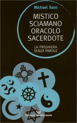 Mistico, Sciamano, Oracolo, Sacerdote — Libro - 1