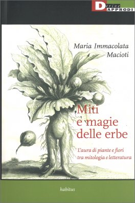 Miti e Magie delle Erbe — Libro - 1