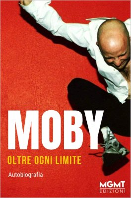 Moby - Oltre Ogni Limite — Libro - 1