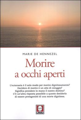 Morire a Occhi Aperti — Libro - 1