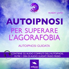 Mp3 - Autoipnosi per Superare l’Agorafobia — Audiolibro - 1