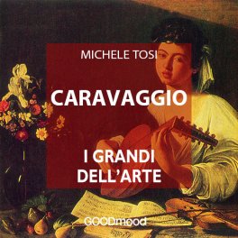 Mp3 - Caravaggio — Audiolibro - 2