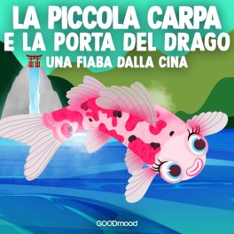 Mp3 - La Piccola Carpa e la Porta del Drago — Audiolibro - 1