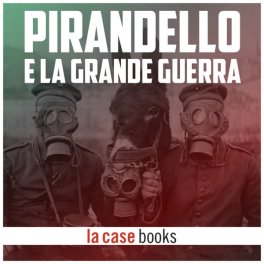 Mp3 - Pirandello e la Grande Guerra — Audiolibro - 1