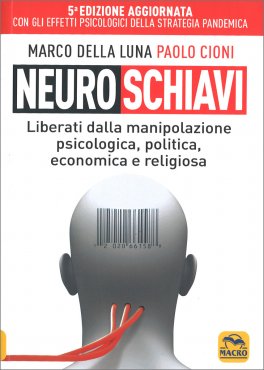 Neuroschiavi — Libro - 1
