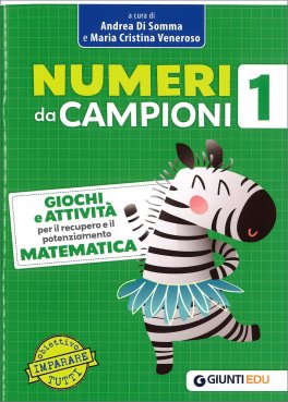 Numeri da Campioni - Matematica - Classe Prima — Libro - 1