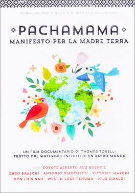 Pachamama - Manifesto per la Madre Terra — DVD - 1