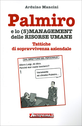 Palmiro e lo (S)Management delle Risorse Umane  — Libro - 1