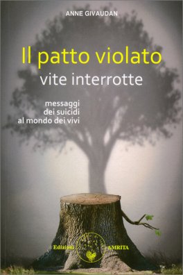 Il Patto Violato: Vite Interrotte — Libro - 1