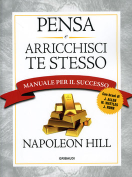 Pensa e Arricchisci te Stesso  — Libro - 1