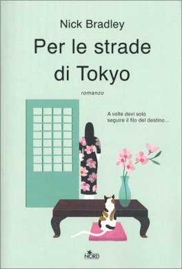 Per le Strade di Tokyo — Libro - 1