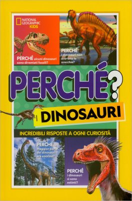 Perché? I Dinosauri — Libro - 1