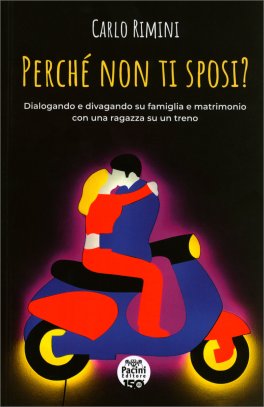 Perché Non Ti Sposi? — Libro - 1