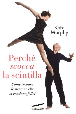 Perché Scocca la Scintilla — Libro - 1