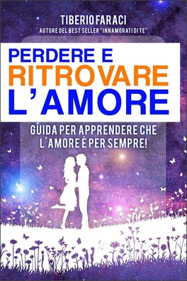 Perdere e Ritrovare l'Amore — Libro - 1