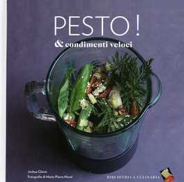 Pesto! & Condimenti Veloci  — Libro - 1