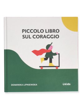 Piccolo Libro sul Coraggio — Libro - 1
