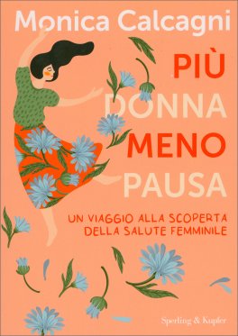 Più Donna Meno Pausa — Libro - 1