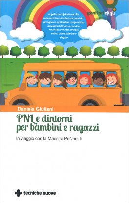 PNL e Dintorni per Bambini e Ragazzi — Libro - 1