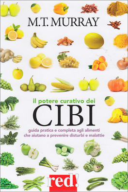 Il Potere Curativo dei Cibi — Libro - 1