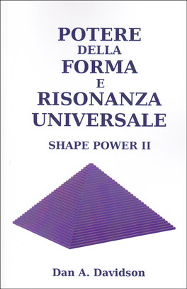 Potere della Forma e Risonanza Universale — Libro - 1