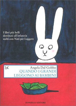 Quando i Grandi Leggono ai Bambini — Libro - 1