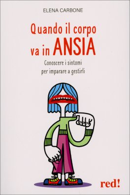 Quando il Corpo va in Ansia — Libro - 1