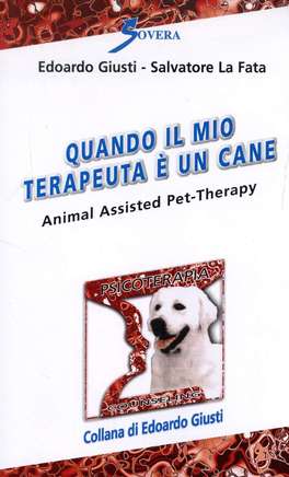 Quando il mio Terapeuta è un Cane  — Libro - 1